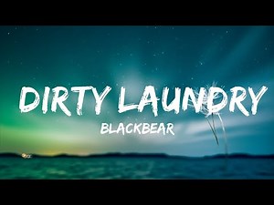 1 Hour | Blackbear - Dirty Laundry (Lyrics) | Lyrical Harmony