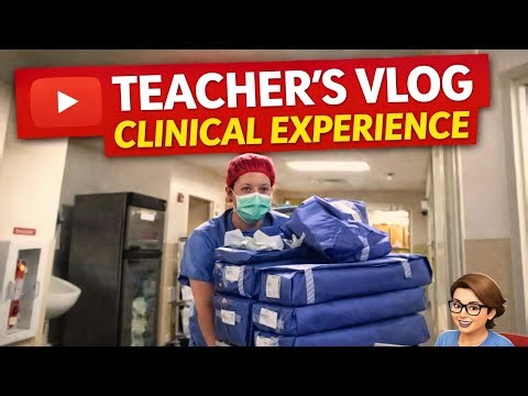 Inside the OR: Clinical Rounds with a Surgical Tech Instructor