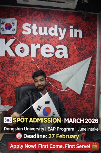 Meiji Education on Instagram: "🇰🇷 𝐊𝐎𝐑𝐄𝐀 𝐒𝐓𝐔𝐃𝐘 𝐀𝐋𝐄𝐑𝐓! 𝐃𝐨𝐧𝐠𝐬𝐡𝐢𝐧 𝐔𝐧𝐢𝐯𝐞𝐫𝐬𝐢𝐭𝐲 𝐒𝐩𝐨𝐭 𝐀𝐝𝐦𝐢𝐬𝐬𝐢𝐨𝐧 ✅ EAP Program | June Intake ⏰ Deadline: 27 February ✔️ IELTS 5.5 accepted ✔️ Study Gap ≤ 2 Years – Easy Apply ✔️ Gap > 2 Years? Continuation Letter / BD University Admission থাকলেও Apply Possible! ⚡ Limited Seats | First Come First Serve 📲 Apply now & secure your Korea dream! 📩 WhatsApp for details- +880 1896-261171"