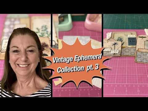 Adding Texture & Finishing Vintage Ephemera | Completing a Botanical Collection