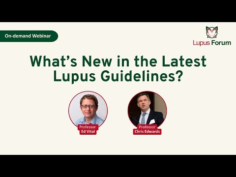 What’s new in the latest Lupus Guidelines?