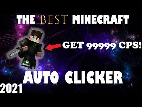 How to DOWNLOAD the BEST MINECRAFT AUTO CLICKER! *1,000+ CPS*