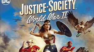 Watch free movie "Justice Society: World War II" - TokyVideo