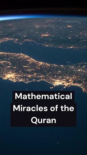 Mathematical Miracles in the Quran Explained