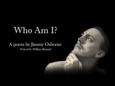Who Am I - by Jimmy Osborne (powerful poem)