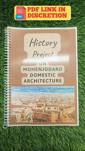 History Project On Mohenjodaro’s Domestic Architecture Class 12th #diy #project #class12
