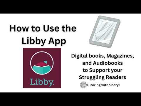 How to Use the Libby App for Struggling Readers