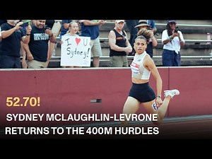 Sydney McLaughlin-Levrone Dominates 400m Hurdles In 52.70 World Lead At Edwin Moses Legends Meet
