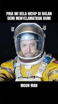 PRIA INI RELA HIDUP DI BULAN DEMI MENYELAMATKAN BUMI 🚀 #shorts #alurceritafilm