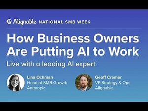 How Business Owners Are Putting AI to Work: A Webinar With Alignable and Anthropic