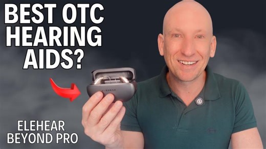 Best OTC Hearing Aids 2025? ELEHEAR Beyond Pro Full Real-World Review | Andrew Hough