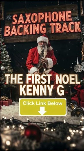 🎷 The First Noel – Kenny G | Sax Backing Track #custombackingtracks #kennyg #saxbackingtrack