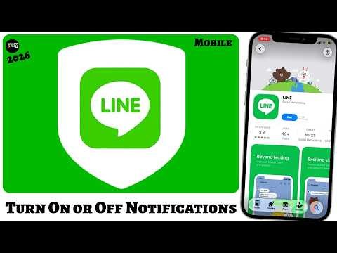 How to Turn On or Off Notifications in LINE (Step-by-Step Guide)?