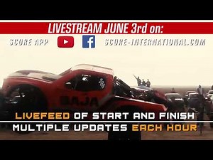 SCORE Baja 500 Livestreaming!