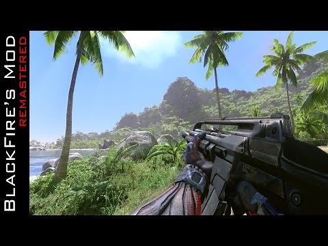 BlackFire's Mod for Crysis Remastered - Gameplay Showcase