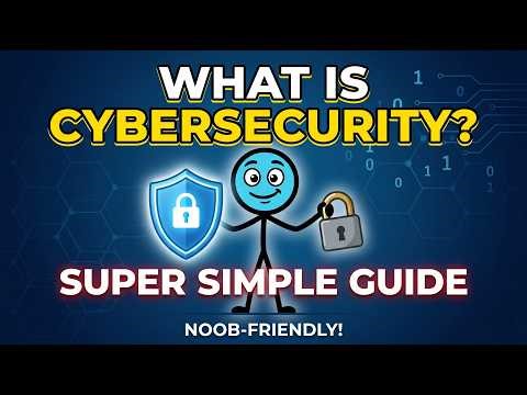 What is Cybersecurity? Simple Beginner’s Guide (No Tech Jargon!)