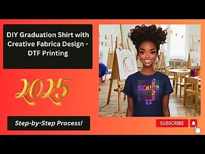 DIY-Create a Stunning Graduation Tee Using DTF and Creative Fabrica Designs
