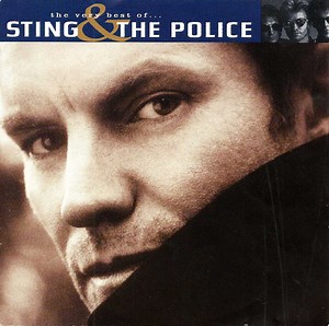 Sting & The Police - The Very Best Of...Sting & The Police