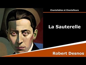 The Grasshopper - Chantefables - Robert Desnos