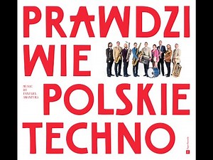 Prawdziwie Polskie Techno // Fanfara Awantura - Polka "Techno dziadek"