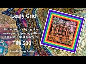 Leafy Grid - Sanntangle Tile 533