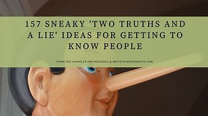 157  Sneaky 'Two Truths and a Lie' Ideas for Getting to Know People