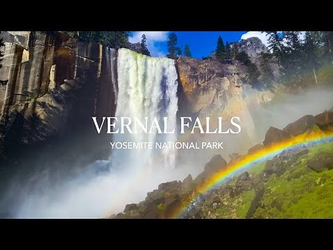 Hiking Vernal Fall via Mist Trail | Yosemite National Park Adventure