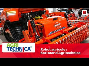 Robot agricole : Karl star d’Agritechnica