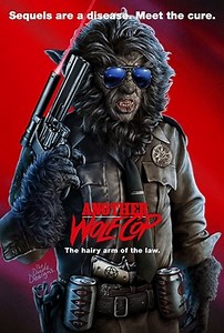 魔狼特警2 Another WolfCop：原班人馬羅威迪恩編導，李奧菲法德主演喜劇動作片。2014年《魔狼特警》續