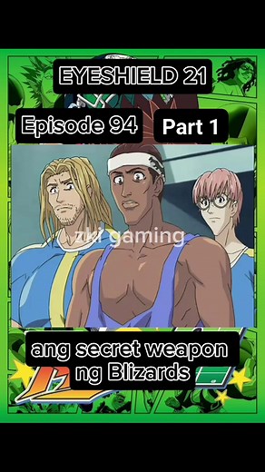 EYESHIELD 21 - Episode 94 | Part 1 #fypageシ #fyp #anime #Eyeshield21 | Zki gaming