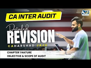 Chapter 1 Nature Objective and Scope of Audit | Detailed Revision | Sept25
