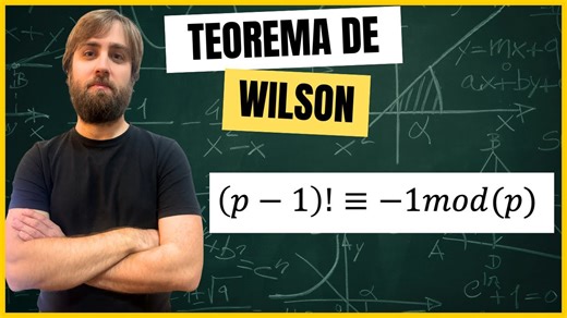 Teorema de Wilson Explicado | Teoría y Ejercicios Resueltos