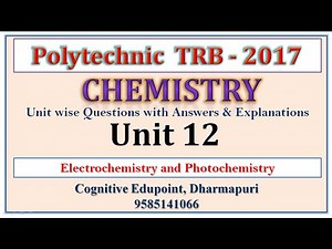 Polytechnic TRB 2017 | Chemistry | Question & Answer | Unit 12 | Electrochemistry | Photochemistry
