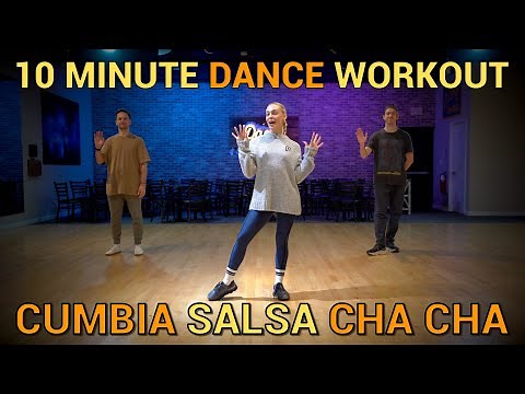 10 Minute Dance Workout - Cumbia, Salsa, Cha Cha