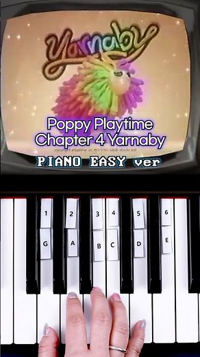 Poppy Playtime Chapter 4 Yarnaby 👻 Easy Piano with 6 Keys 🎹