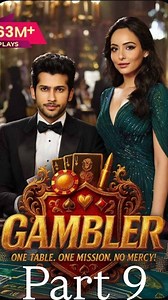 228K views · 14K reactions | Click Here  to Watch Part - 10  Gambler Series  One Table. One Mission. No Mercy.  Har move ek risk, har win ek story! ♠️♥️♣️♦️ Watch the next twist now  . . . . . #RXBShorts #GamblerSeries #CasinoVibes #ThrillModeOn #DramaUnfolds #TrendingNow #ShortsReel #RXBOriginals #MysterySeries #ViralClips | Rxb Shorts | Facebook
