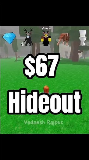 67$ Hideout in Roblox