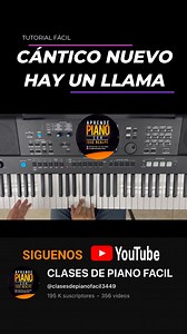 Tutorial fácil, Cántico nuevo- Hay una llama 🔥 🎹 SIGUENOS TAMBIEN EN YOUTUBE 👇👇👇👇 https://www.youtube.com/@clasesdepianofacil3449 Instagram 👇⬇️ https://www.instagram.com/clases_de_piano_facil_?igsh=MXduYXo5NmFkcTg4Nw==&utm_source=qr Tiktok 👇⬇️ https://www.tiktok.com/@clases.de.piano.f?_t=ZP-8wLjvb7YCQZ&_r=1 Si quieres aprender con mi curso aprende piano con José Realpe mira este link 👇🏻👇🏻👇🏻 👉🏼 CURSO DE PIANO: https://go.hotmart.com/W91973883G . SI TE GUSTO LA CLASE: ✅ DALE LIKE, 
