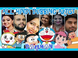 DOREMON HINDI DUBBING ARTISTS ALL CARECTERS... THE VOICE ARTIST OFFICIAL..