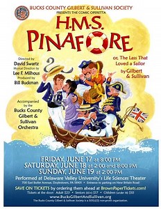 H.M.S PINAFORE, Musical Comedy for the Entire Family!