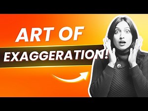 The Art of Exaggeration What is hyperbole