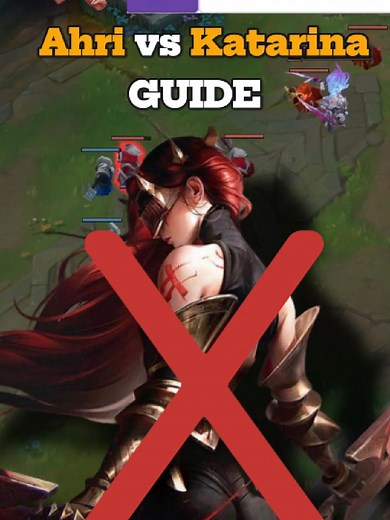 Ahri vs Katarina: Ultimate Guide to League of Legends