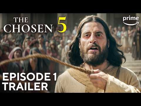 The Chosen Season 5 Episode 1 Trailer & Sneak Peek