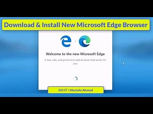 Download & Install New Microsoft Edge Browser #doit_mostafa