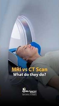 MRI or CT? Know Which Scan You Need!
