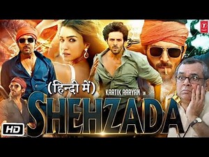 Shehzada Full Hindi Movie 2022 | Kartik Aaryan | Kriti Sanon | Rhoit D