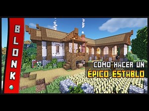 🐴COMO HACER un ÉPICO ESTABLO en MINECRAFT