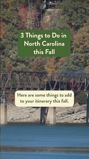 The best fall activities in North Carolina 🍎🚂🎨🍂