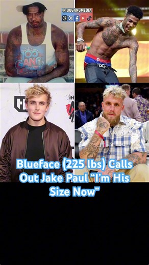 Blueface, 225 lbs Post-Prison, Calls Out Jake Paul: “I’m His Size—He’s Done” #trending #boxing