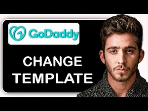 How to Change GoDaddy Website Template – Step-by-Step Guide to Switch Designs Without Losing Content